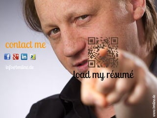 contact me
l
info@bmline.de
www.bmline.de
load my ܳ
 