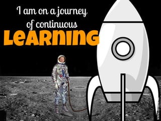 I am on a journey
of continuous
LEARNING
www.bmline.de
 