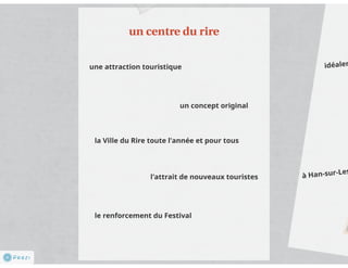 Le Zygocentre de Rochefort - projet de création d'une attraction touristique sur le rire