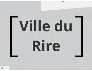 Le Zygocentre de Rochefort - projet de création d'une attraction touristique sur le rire