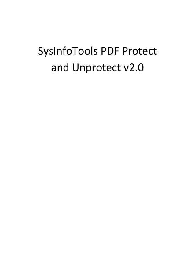 SysInfoTools PDF Protect
and Unprotect v2.0
 