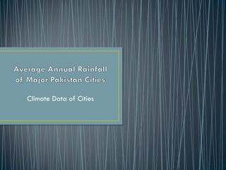 Climate Data of Cities
 