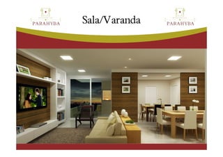 Sala/Varanda
 