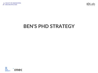 Public PhD Defense - Ben De Meester Slide 53