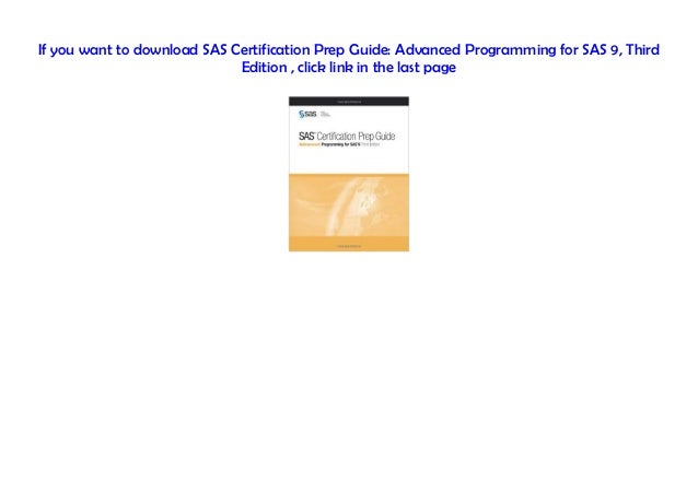 Read Sas Certification Prep Guide Advanced Programming For - 