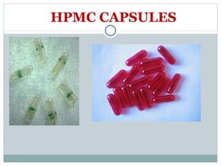 HPMC CAPSULES
 