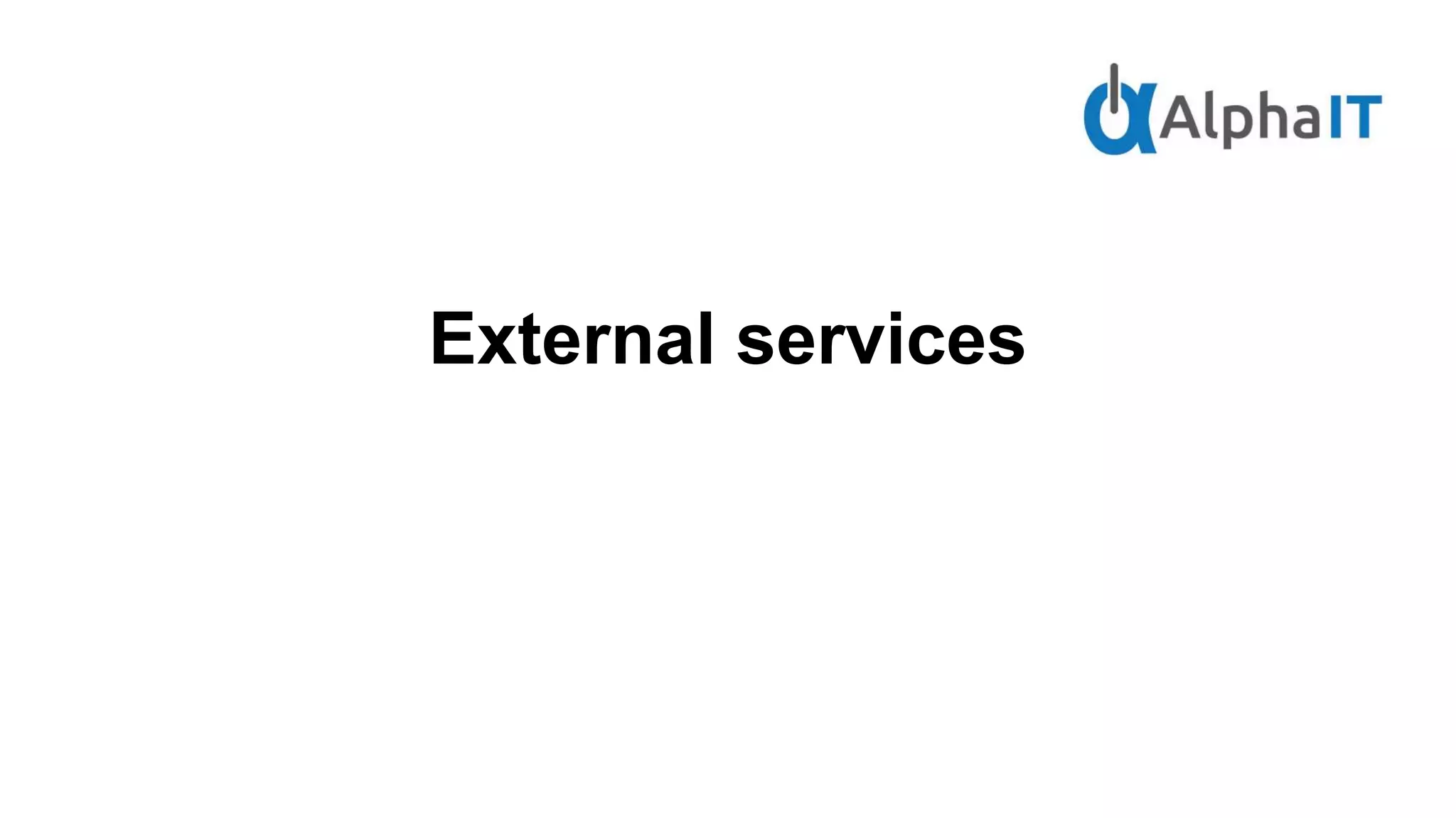 External services
 