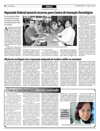 14   O REPÓRTER
                                                                                              GERAL
                                                                                                                                                                           QUARTA-FEIRA, 17 de Março de 2010


                                                                                   por Estefania Vieira Linhares


Deputada federal anuncia recursos para Centro de Inovação Tecnológica
Foi anunciada a libera-                                                                                                                                                             o Departamento de Estudos
                                                                                                                                                                                    Agrários é importante a notícia
ção de R$ 200 mil que                                                                                                                                                               de liberação de recursos, ten-
servirá para aquisição                                                                                                                                                              do em vista que a Unijuí está
                                                                                                                                                                                    construindo até o momento
de materiais para o blo-                                                                                                                                                            o Hospital Veterinário com
co cirúrgico                                                                                                                                                                        recursos próprios.
                                                                                                                                                                                        Outro recurso pleiteiado


A
       deputada federal Emília                                                                                                                                                      deverá ser liberado antes do
       Fernandes (PT) esteve                                                                                                                                                        fim de abril, devido ao período
       em Ijuí na última segun-                                                                                                                                                     eleitoral, com a consolida-
da-feira para uma série de ati-                                                                                                                                                     ção do convênio até maio. O
vidades, entre elas, ministrar                                                                                                                                                      professor Roberto Carbonera
uma palestra com o objetivo                                                                                                                                                         acredita que como o convênio
de qualificar os gestores esco-                                                                                                                                                     será entre o Ministério da
lares apontando as situações                                                                                                                                                        Educação e Unijuí a liberação
na escola. A palestra integrou                                                                                                                                                      acontecerá de forma rápida.
o encontro da Capacitação ao                                                                                                                                                            Parte do hospital foi cons-
Levantamento da Situação Es-                                                                                                                                                        truído ao longo do ano passa-
colar – LSE 2010 que teve início                                                                                                                                                    do. Para o fim do primeiro se-
na segunda-feira e se estende                                                                                                                                                       mestre está prevista a entrega
até hoje.                                                                                                                                                                           do primeiro bloco onde acon-
   O encontro é promovido          Deputada federal Emília Fernandes confirmou a liberação de R$ 200 mil para Centro de Inovação Tecnológica da Unijuí                              tecerão as aulas de fisiologia
pelo Ministério da Educação/                                                                                                                                                        animal. No entanto, até o final
Fundo Nacional de Desenvol-        fissionais da educação de 45                    das escolas públicas.                           Tecnológica em Produção e                        do ano deve ser concluída ou-
vimento da Educação (MEC/          municípios da região. O LSE é                       A visita da deputada fe-                    Saúde Animal. Foram liberados                    tra parte que está em processo
FNDE), em parceria com Secre-      uma metodologia de coleta de                    deral serviu para confirmar                     recursos que serão destinados                    licitatório que será posto em
taria Municipal de Educação e      dados, informação e avaliação                   a destinação de R$ 200 mil                      a compra de material para o                      operação no primeiro semes-
Unijuí. O encontro reúne pro-      do estado da infraestrutura                     para o Centro de Inovação                       bloco clínico cirúrgico. Para                    tre de 2011.


Oficina de reciclagem visa à separação adequada de resíduos sólidos no município
    O Programa Separe, lança-      nossa própria propriedade”. Já                  nos clubes de mães. “A ideia é                  ma Separe terá quatro eixos                      econômico e a questão da saúde
do em fevereiro, é um progra-      o material rejeitado pode ser                   que seja consolidado esse pro-                  articuladores desse programa                     pública. Todo o resíduo desti-
ma de estímulo a comunidade        disponibilizado para coleta                     cesso para que diminua essa                     que é a questão ambiental,                       nado adequadamente melhora
ijuiense para fazer a separação    orgânica do município, que                      quantidade de resíduo ou lixo                   que diz respeito a reciclagem e                  a questão da saúde pública.
adequada dos resíduos. O           acontece um dia sim, um dia                     depositado no aterro, aquele                    destino adequado do material,                    Obviamente, o trabalho que
secretário de Meio Ambiente,       não, pela empresa responsável                   lixo que é passível de reci-                    isto é, reduz a exploração do                    está sendo realizado com a lim-
Osório Lucchese explica que        pela coleta no município.                       clagem ou de compostagem”,                      material na natureza, especial-                  peza dos terrenos diz respeito
“temos uma parte dos resíduos         A primeira oficina aconte-                   destaca Osório Lucchese.                        mente plásticos, quanto mais                     a fazer o controle da altura da
que pode ser reciclado, que é      ceu na Secretaria de Meio Am-                      O secretário de Meio Am-                     reciclar o plástico, menos será                  vegetação, principalmente dos
coletado pela coleta seletiva      biente. No entanto, o projeto                   biente diz que é necessário                     retirado do recurso natural                      terrenos baldios, até para conse-
do município e esse material é     visa que a oficina seja minis-                  que se tenha consciência de                     que é o petróleo. Outro eixo diz                 guir visualizar onde está sendo
destinado a associação de ca-      trada nas demais secretarias                    que todo o resíduo acondicio-                   a questão social e econômica                     dispostos os resíduos (lixos)
tadores. O material orgânico,      do município e nos diferentes                   nado, depositado no ambiente                    porque esse material reciclável                  de modo adequado”, ressalta
os resíduos que são por exem-      setores. Após pretende-se ar-                   de qualquer forma, pode virar                   é destinado para as associa-                     Osório Lucchese. A população
plos, cascas de alimentos, de      ticular junto com os presiden-                  um depósito de água e con-                      ções de catadores, valorizando                   tem que ser orientada para
legumes, frutas enfim, que são     tes de bairros para que essa                    sequentemente um foco de                        o trabalho e consequentemen-                     que realize de forma adequada
passíveis de compostagem ou        oficina seja ministradas no                     proliferação de mosquito da                     te gerando renda, cidadania e                    a disposição dos resíduos que
podemos compostar dentro da        bairros, e consequentemente                     dengue. O trabalho do Progra-                   inclusão social. “Ele tem valor                  produz em sua residência.




     Tontura é doença?             memória, dificuldade para en-                   sação, induzindo o paciente a                   virtual) que é uma novidade                         É uma área inovadora de
     Tontura não é doença, e       tender, fadiga física e mental,                 realizar o mais perfeitamente                   na reabilitação labiríntica que                  tratamento que pode ser
 sim um sintoma que pode sur-      dificuldade para ler e escrever.                possível os movimentos que                      consiste em através de game                      empregado em pacientes que
 gir em numerosas doenças.             A insegurança física gera                   estavam acostumados a fazer                     estimular o sistema vestibular                   apresentam distúrbios de la-
    Tontura é um sinal de aler-    insegurança psíquica, o que                     antes de surgir à tontura. Este                 para o tratamento das verti-                     birinto com sintomas de ton-
 ta, de alarme de que algo não     pode ocasionar ansiedade,                       termo significa um trabalho                     gens e distúrbios do equilíbrio.                 tura, vertigem e equilíbrio.
 está bem no organismo.            depressão e pânico.                             não apenas com o sistema
     Os diferentes tipos de            O desequilíbrio corporal                    vestibular, mas com inúmeras
 tontura podem ocorrer em          pode ocorrer por apresentar                     estruturas que fazem parte do
 qualquer faixa etária, sendo      alterações funcionais origina-                  nosso sistema de equilíbrio.
 mais comum em idosos. O           das nas diversas estruturas do                  É uma opção de tratamento
 sexo feminino parece ser o        sistema vestibular (vestibulo-                  para pacientes portadores de
 mais acometido.                   patias primárias) ou determi-                   distúrbios vestibulares que en-                       Cláudia
     As tonturas podem afetar      nadas por problemas clínicos à                  volvem estimulações visuais,                      do Prado Melo
 de diferentes modos a qua-        distância em outros órgãos ou                   proprioceptivas e vestibulares.
 lidade de vida. Podem ser         sistemas, que podem afetá-lo                       As etapas da reabilitação                      Fisioterapeuta
 leves, moderadas ou inten-        de diferentes maneiras (vesti-                  vestibular consistem desde                       CREFITO: 20.791-f
 sas, esporádicas, frequentes      bulopatias secundárias).                        a avaliação fisioterapêutica
 ou constantes e, além da              A reabilitação vestibular                   até as técnicas de tratamento
 desconfortável sensação de        (RV) procura restabelecer o                     como reposição canalítica,
 perturbação do equilíbrio         equilíbrio por meio de estimu-                  exercícios de adaptação, ha-
 corporal, podem vir acom-         lação e aceleração dos meca-                    bituação e substituição. Além
 panhadas de prejuízo da           nismos naturais de compen-                      da wiireabilitação (realidade                        Clínica Espaço Interdisciplinar- Rua Benjamin Constant, 790- 3332-8356 Ijuí-RS
 