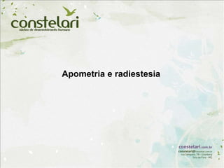 Apometria e radiestesia
 