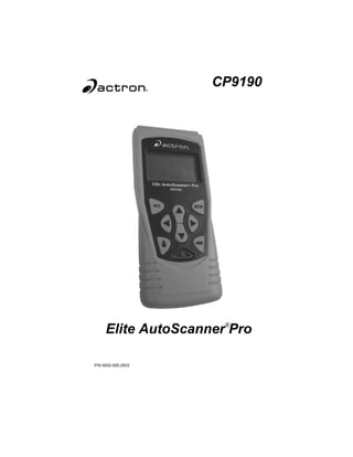 CP9190




     Elite AutoScanner®Pro

P/N 0002-000-2933
 
