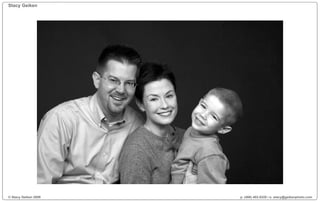 Stacy Geiken




© Stacy Geiken 2009   p. (408) 402-0320 / e. stacy@geikenphoto.com
 