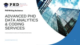 Phd Coding Advanced PhD Data Analytics & Coding Services | PDF