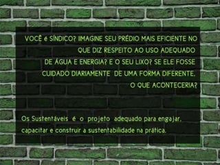 Sindico- respeito

Tirar o E e colocar vírgula;
 