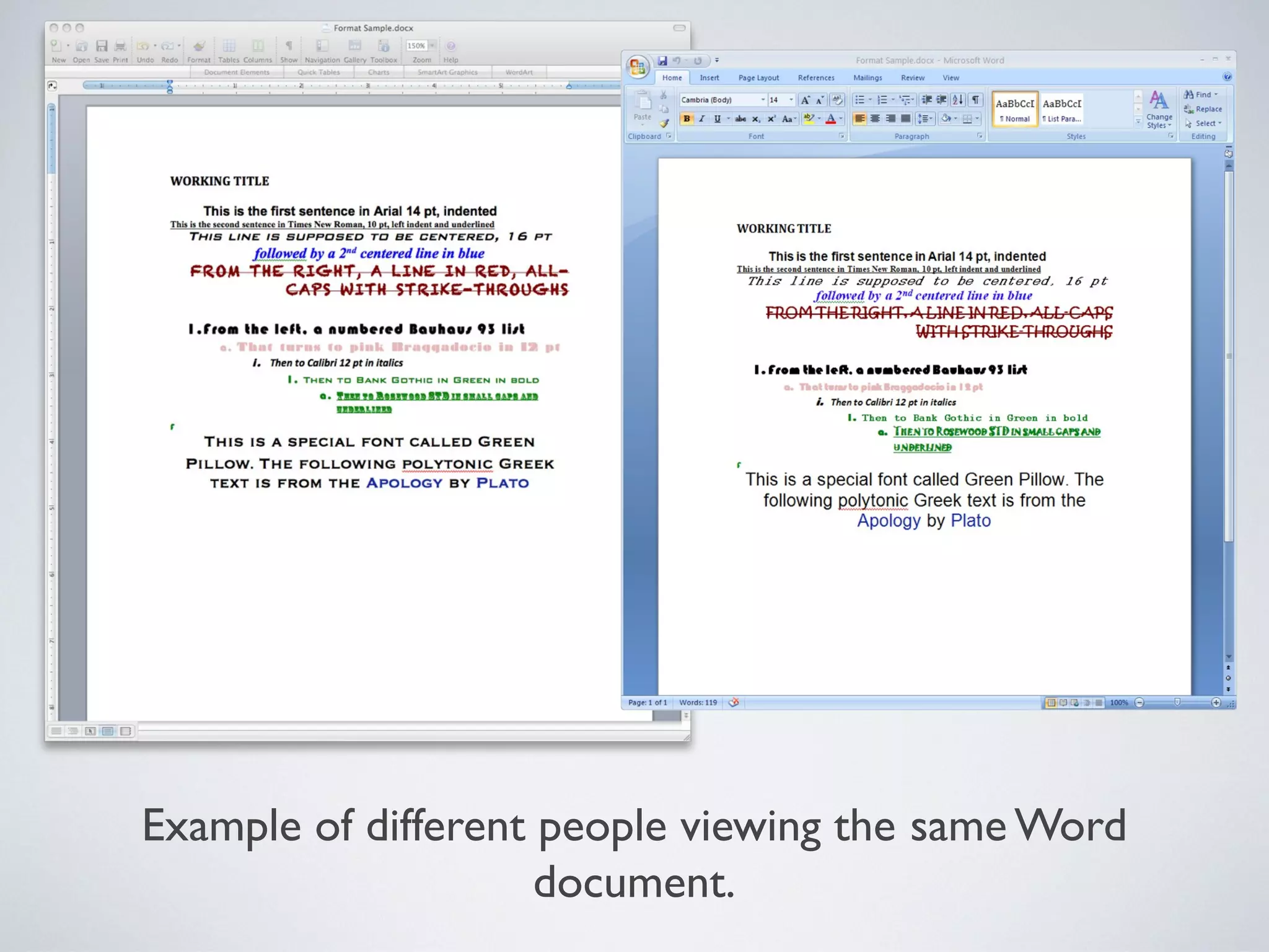 Example of different people viewing the same Word
                     document.
 