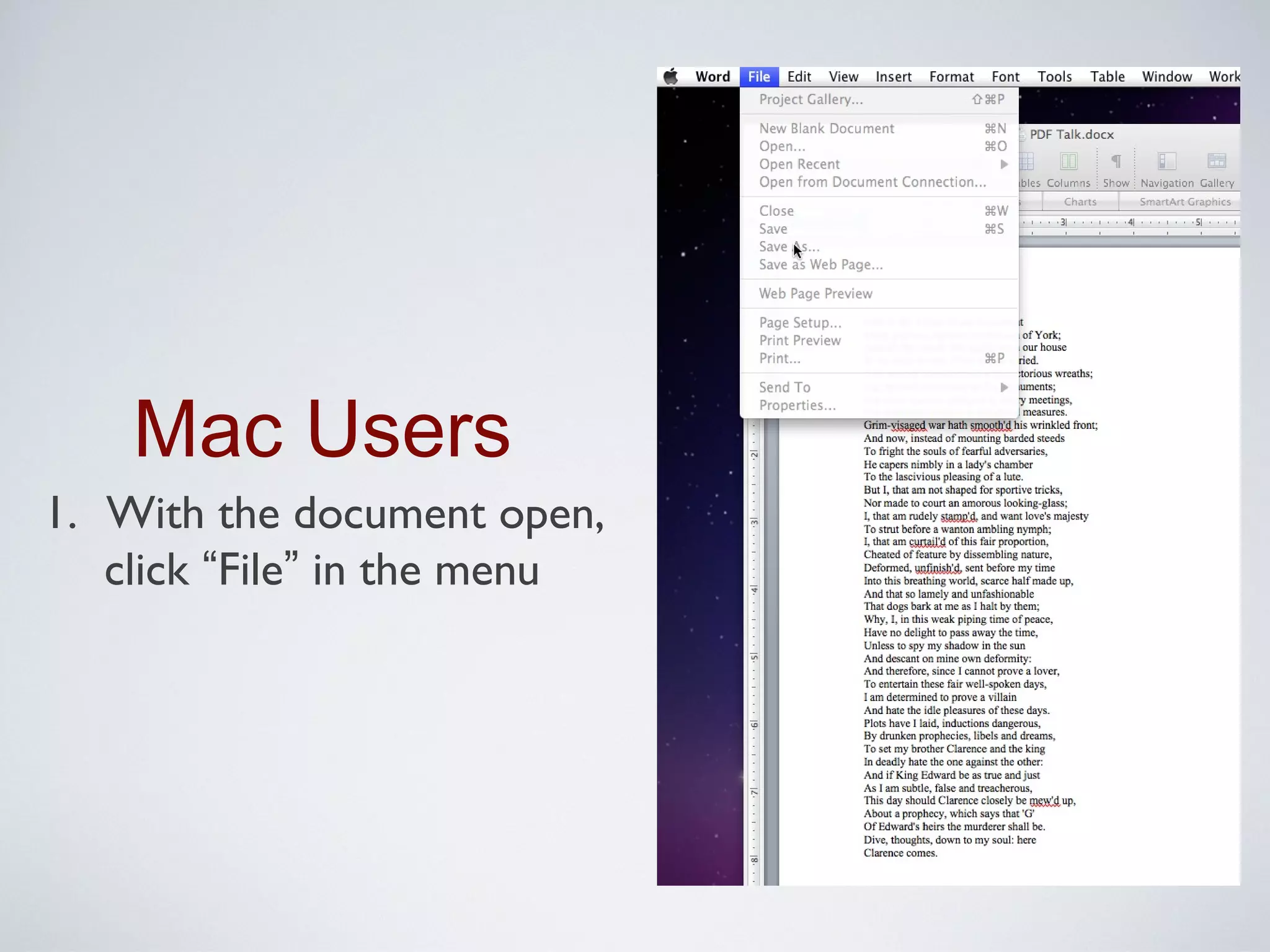 Mac Users
1. With the document open,
   click “File” in the menu
 