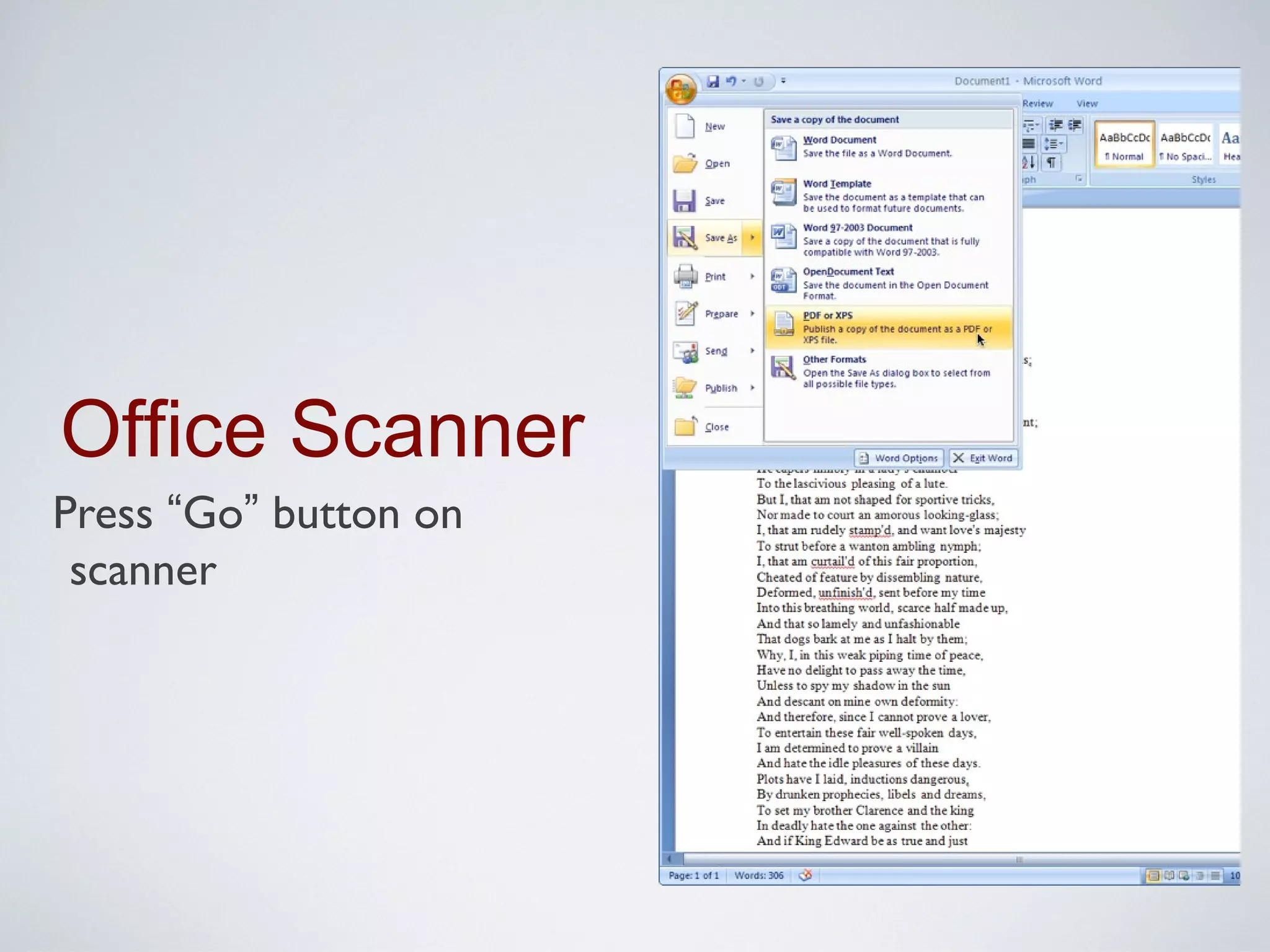 Office Scanner
Press “Go” button on
 scanner
 