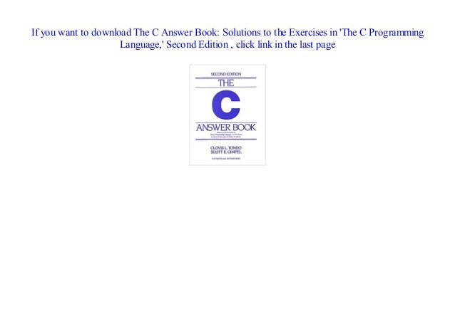 Pdf The C Answer Book Solutions To The Exercises In The C Progr