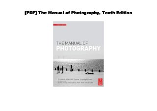 [PDF] The Manual of Photography, Tenth Edition
 