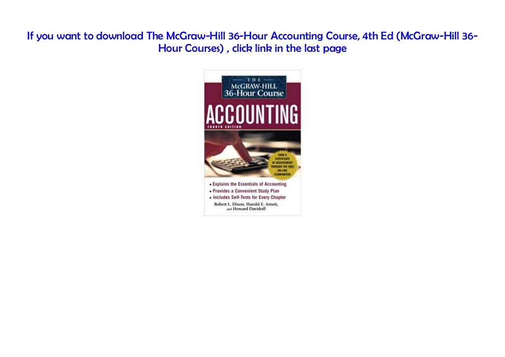 [PDF] The McGrawHill 36Hour Accounting Course, 4th Ed (McGrawHill 36