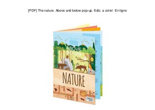 [PDF] The nature. Above and below pop-up. Ediz. a colori En ligne
 