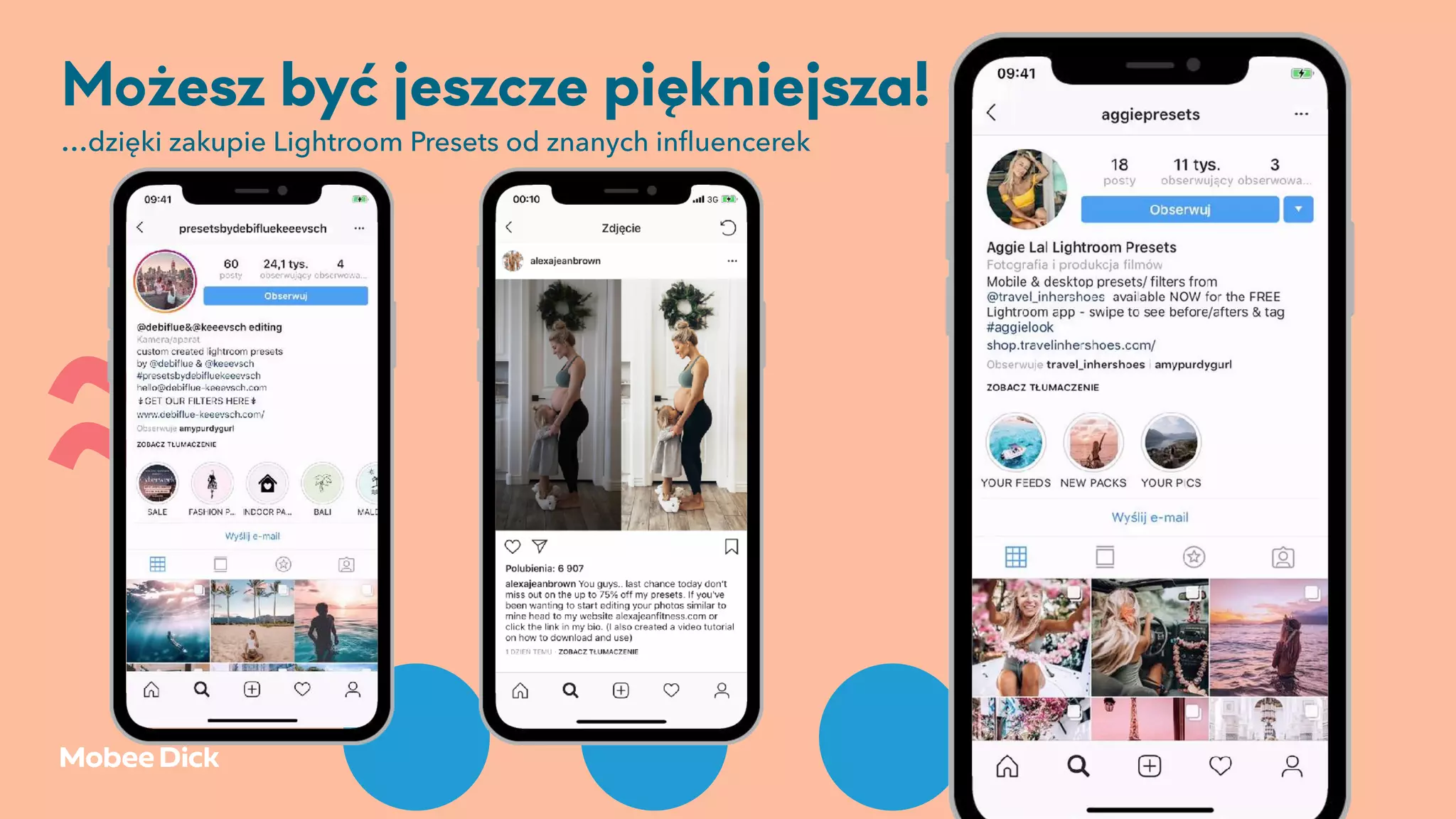 …
Możesz być jeszcze piękniejsza!
~~
…dzięki zakupie Lightroom Presets od znanych inﬂuencerek
 