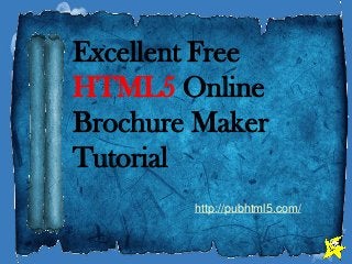 Excellent Free HTML5 Online Brochure Maker Tutorial 
http://pubhtml5.com/  