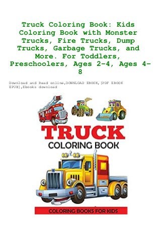 Pdf Truck Coloring Book Kids Coloring Book With Monster Trucks Fire