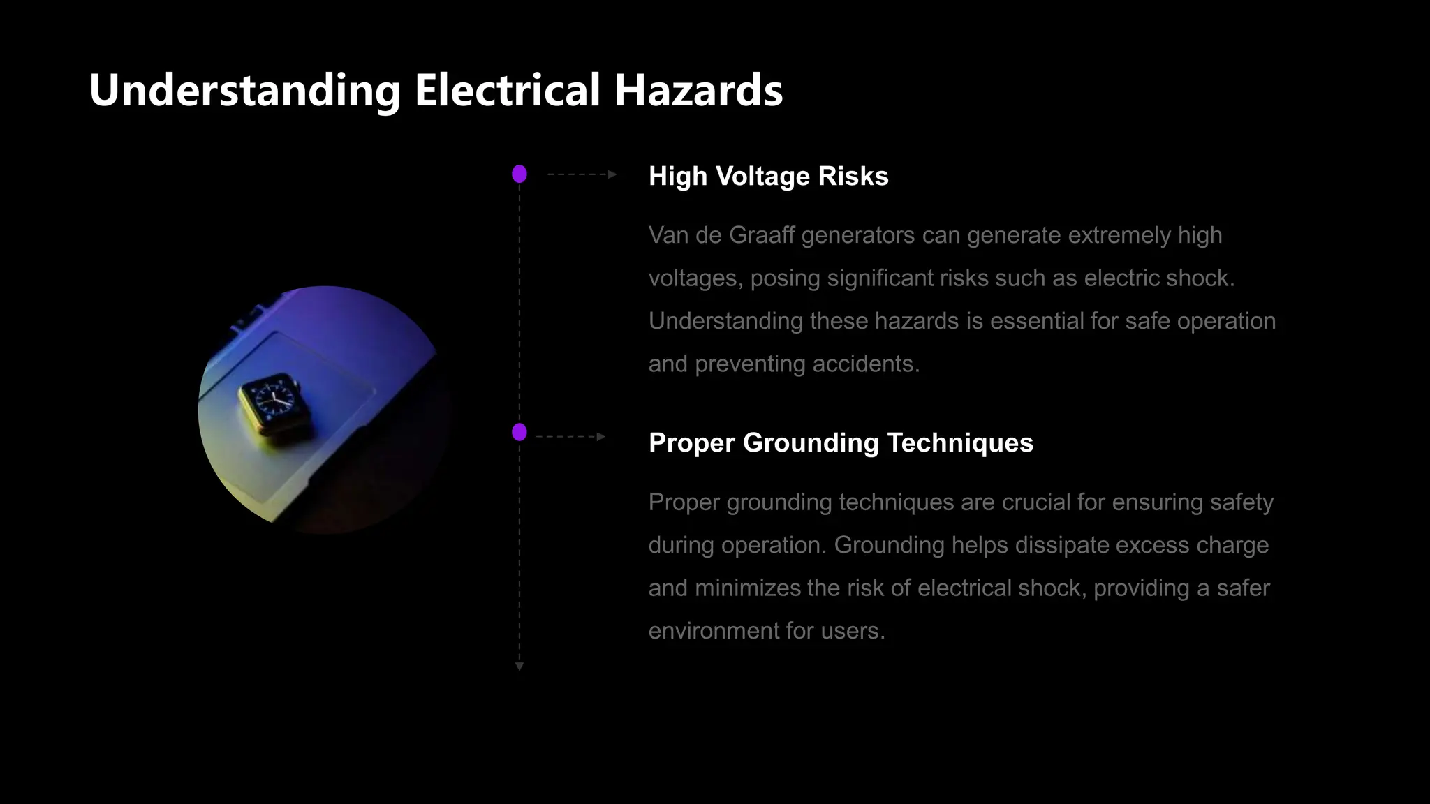 Understanding Electrical Hazards
Proper Grounding Techniques
High Voltage Risks
 