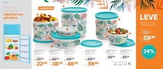 REFRI LINE 1,1 Litro
+ REFRI LINE 530ml
LEVE
13
3
2
4
5
1
6
6 | 803874 | Refri Line
Redondo 530ml
13,7 comp. X 13,1 larg.
X 6,7 alt. (cm)
R$42,00
5 | 803870 | Refri Line
Redondo 1,1 Litro
13,7 comp. X 13,1 larg.
X 12,8 alt. (cm)
R$50,00
3 | 803871 | Refri Line
Redondo 2,1 Litros
18,2 comp. X 17,2 larg.
X 12,8 alt. (cm)
Por
R$48,90
Preço Sugerido
R$69,00
4 | 803873 | Refri Line
Redondo 3,3 Litros
18,2 comp. X 17,2 larg.
X 18,9 alt. (cm)
Por
R$59,90
Preço Sugerido
R$88,00
1 | 803872 | Refri Line
Redondo 200ml
13,7 comp. X 13,1 larg.
X 3,6 alt. (cm)
Por
R$22,90
Preço Sugerido
R$30,00
2 | 803875 | Refri Line
Redondo 950ml
18,2 comp. X 17,2 larg.
X 6,7 alt. (cm)
Por
R$38,90
Preço Sugerido
R$48,00
LANÇAMENTOS
34%de desconto
803951 | Conjunto
Por
R$59,90
Geladeira
12 13
Preço Sugerido
R$92,00
A melhor
maneira de
organizar sua
geladeira
Laticínios e Embutidos
Frutas
Verduras
 