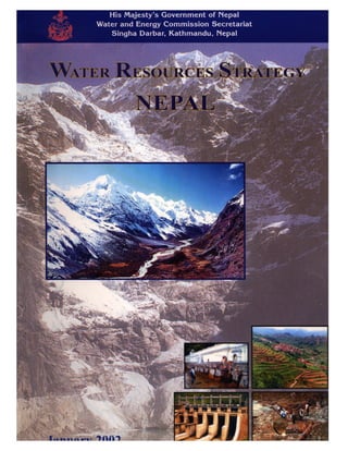 Water Resources Strategy - Nepal
i
 