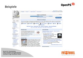 Beispiele




René Chr. Glembotzky
http://twitter.com/glembotzky
Kontakt: Xing, Facebook, Poken
 