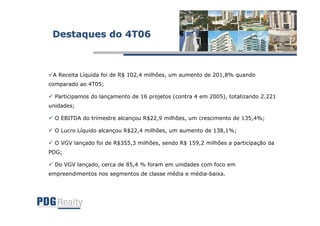 Apresentação Teleconferência 4T06