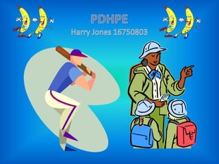 PDHPEHarry Jones 16750803 