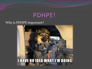 Why is PDHPE important?
 