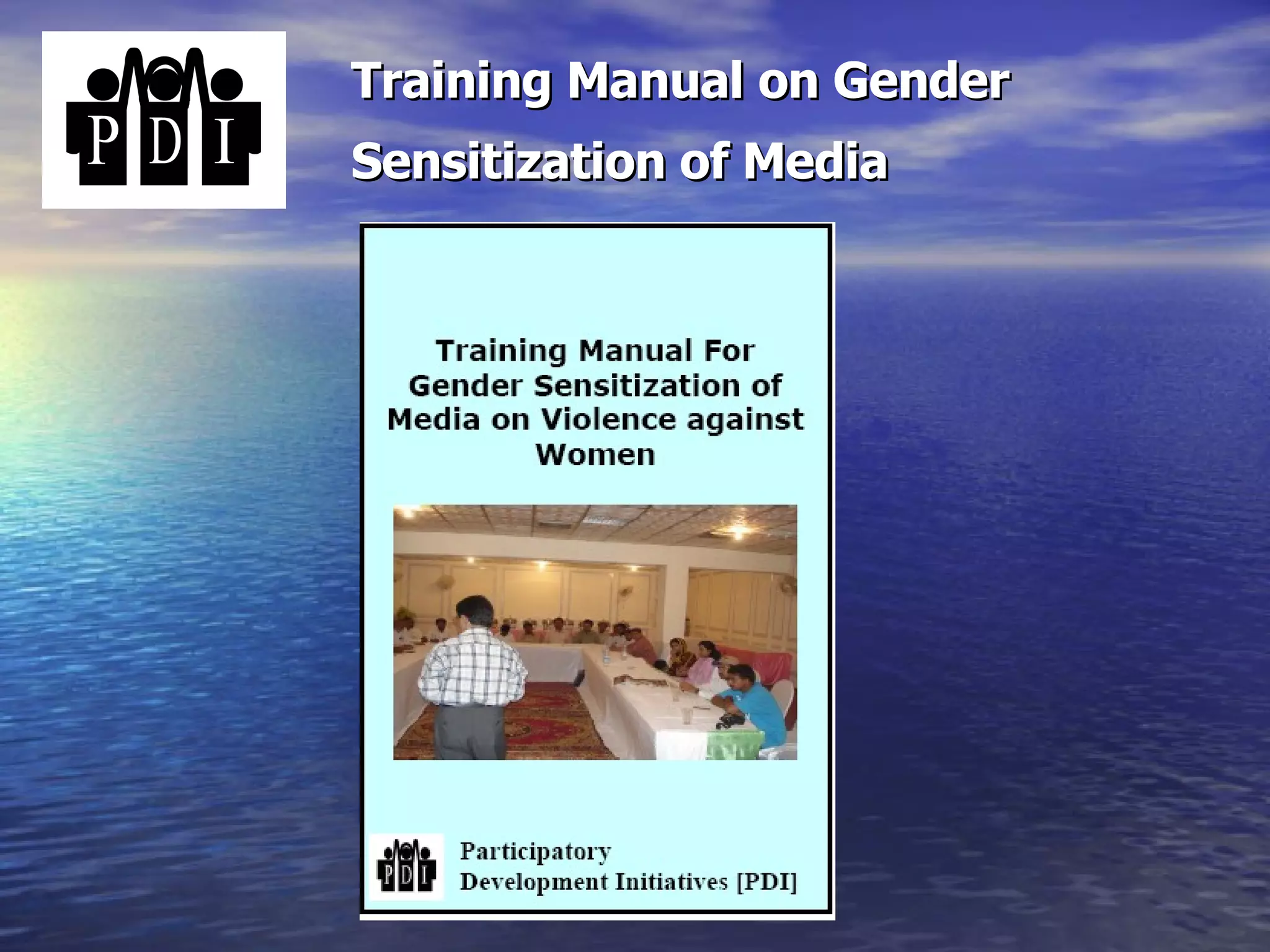 Training Manual on Gender Sensitization of Media   