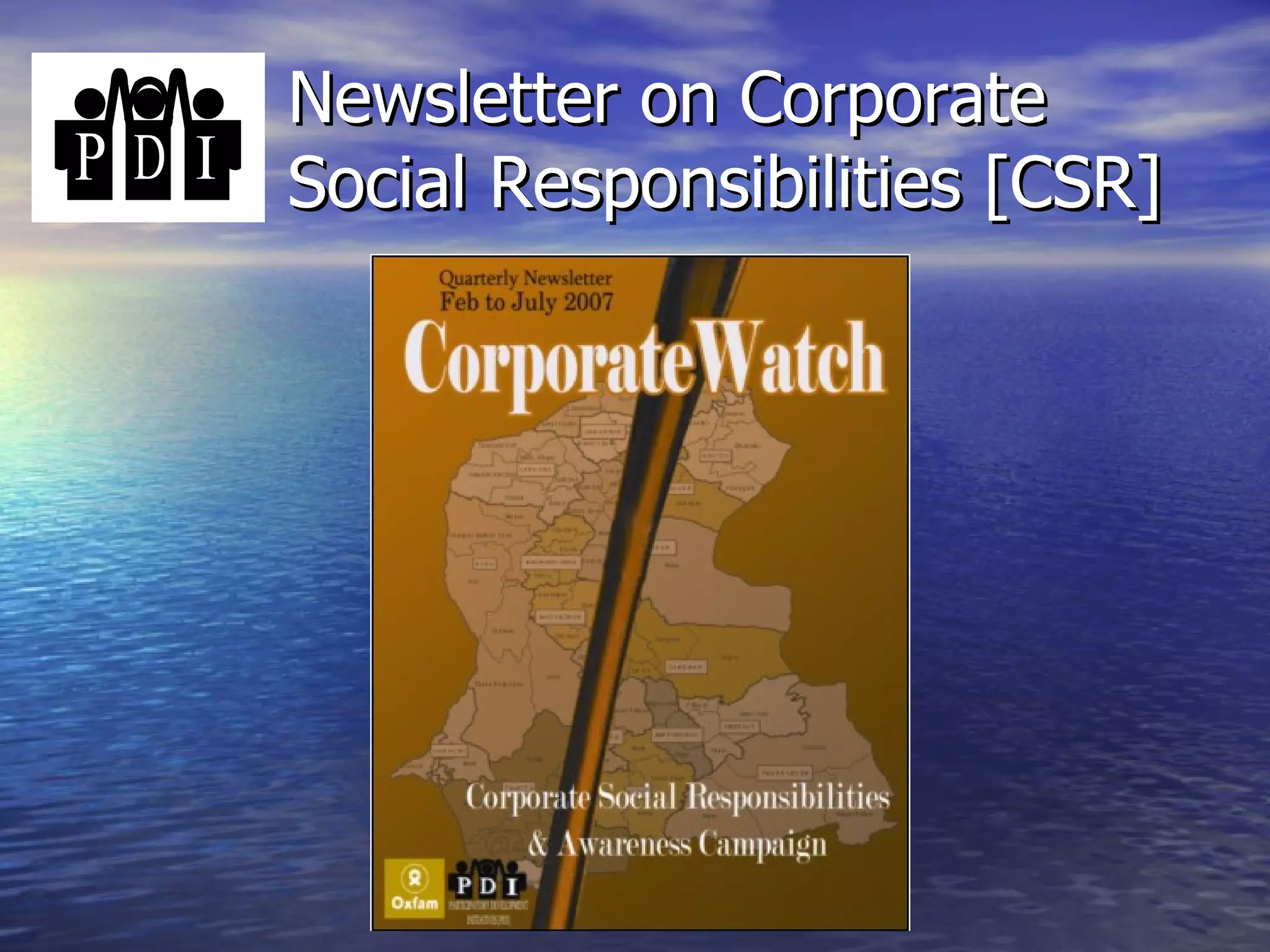 Newsletter on Corporate Social Responsibilities [CSR]  