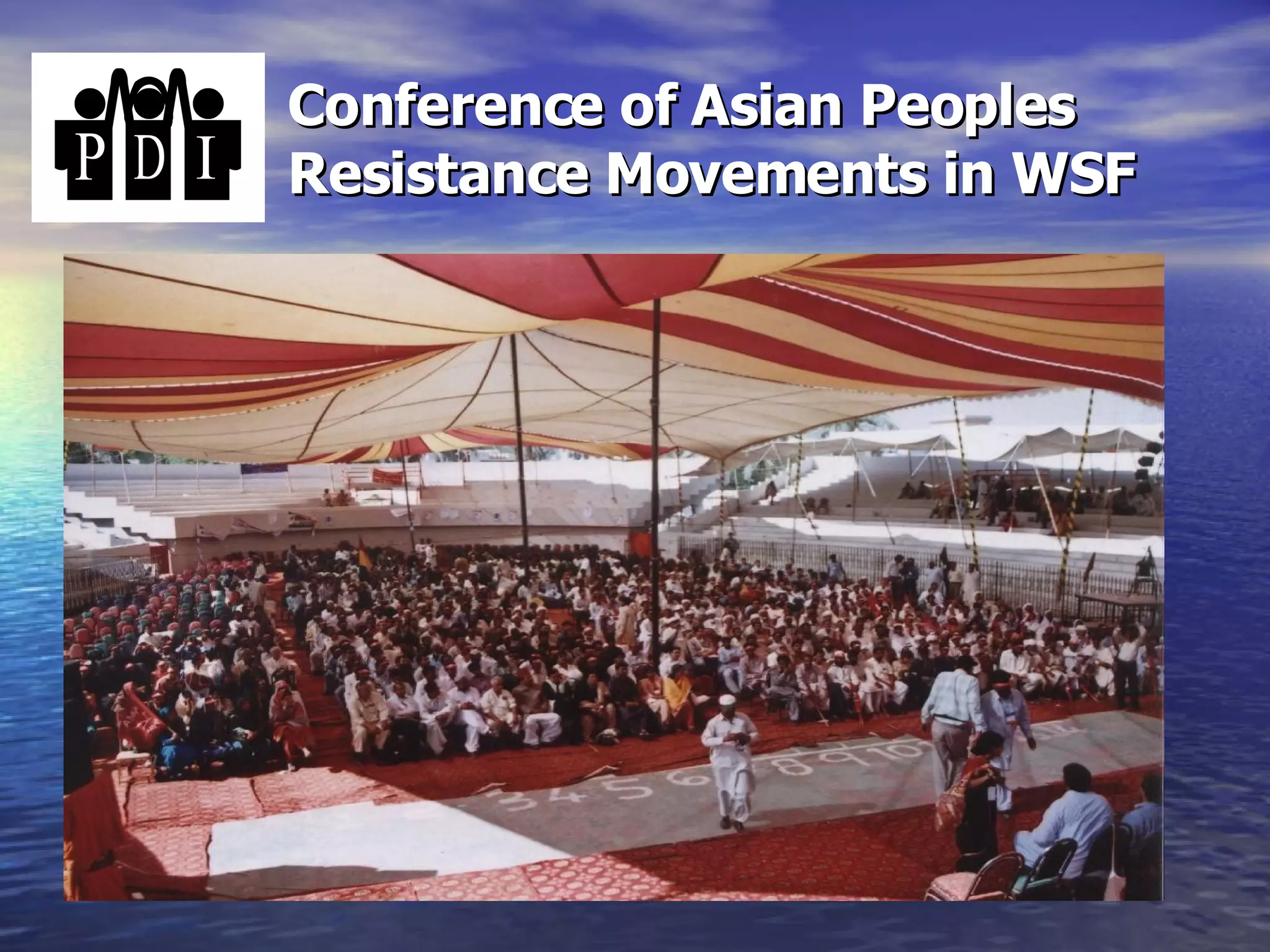 Conference of Asian Peoples Resistance Movements in WSF 