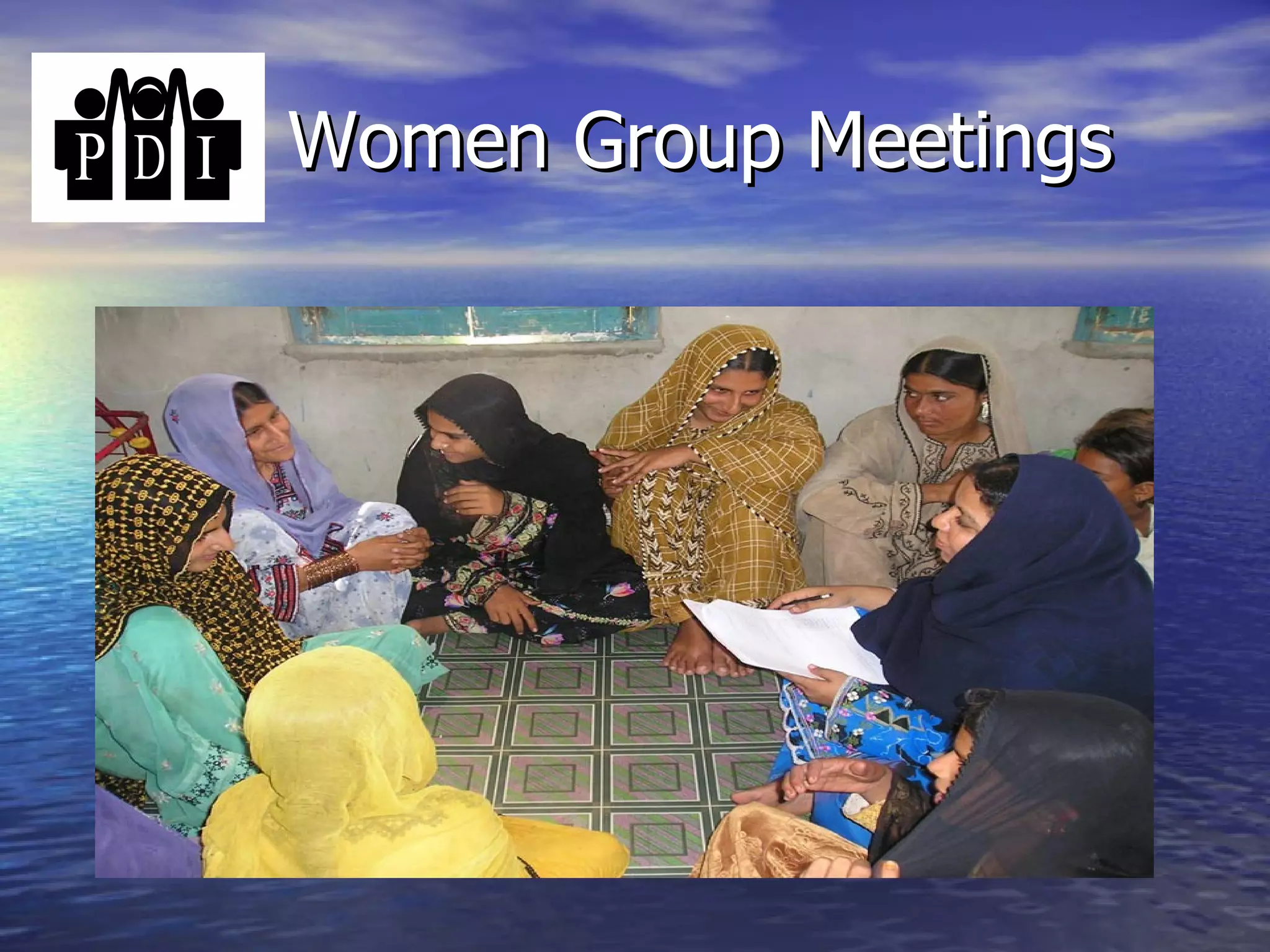 Women Group Meetings  
