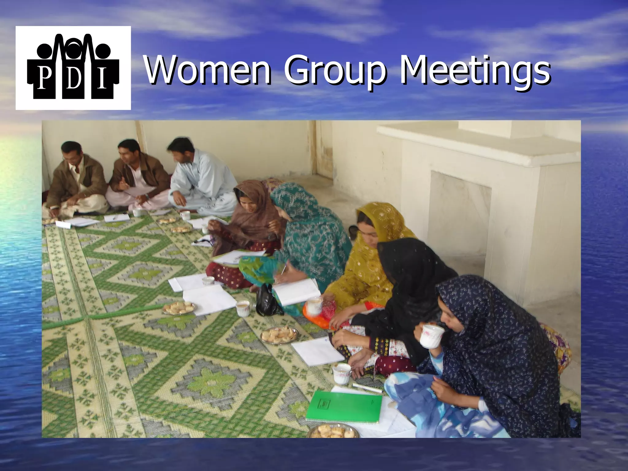 Women Group Meetings  