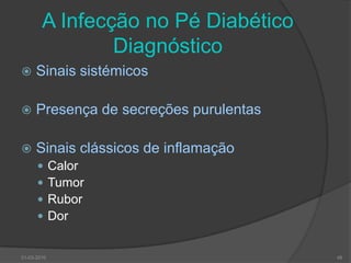 Factores de Impedimento da CicatrizaçãoLocaisPressão ou cargaVascularizaçãoInfecção30-03-201047