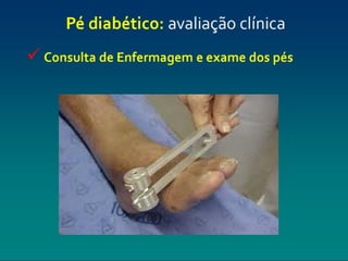 pé diabéticooo.pptx enfermagemmmmmmmmmmm