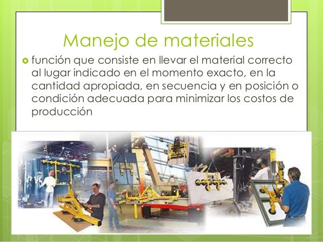 Ejemplo De Manejo De Materiales En Una Empresa