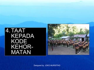 Designed by: JOKO MURSITHO
4.TAAT
KEPADA
KODE
KEHOR-
MATAN
 