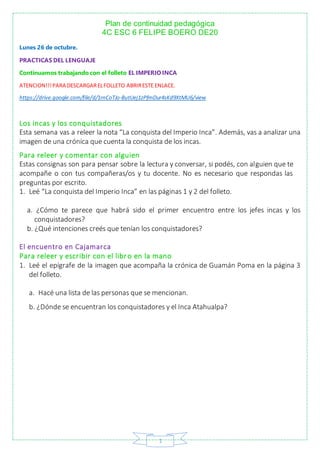 Plan de continuidad pedagógica
4C ESC 6 FELIPE BOERO DE20
1
Lunes 26 de octubre.
PRACTICAS DEL LENGUAJE
Continuamos trabaj...