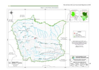 Plan de Desarrollo Local Concertado Megantoni al 2030
18
Mapa 3: Límite Político Administrativo
 