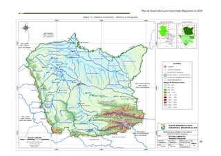 Plan de Desarrollo Local Concertado Megantoni al 2030
39
Mapa 12: Sistema Ambiental – Relieve e hidrografía
 