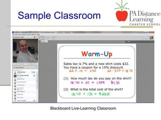 Sample Classroom
Blackboard Live-Learning Classroom
 