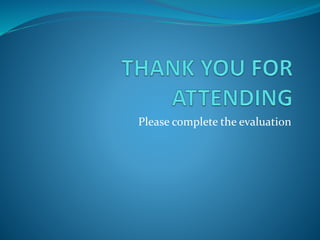 Please complete the evaluation 

