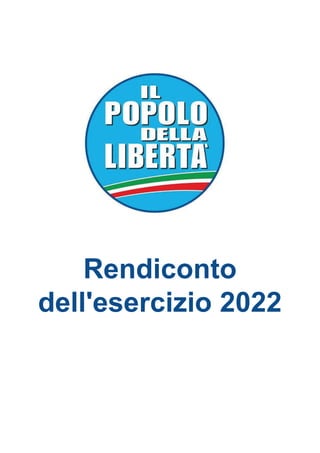 Rendiconto
dell'esercizio 2022
 