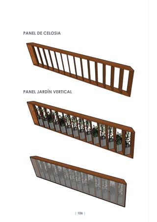 | 106 |
PANEL DE CELOSIA
PANEL JARDÍN VERTICAL
 
